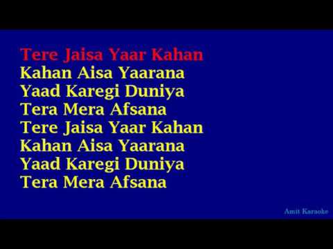 Tere Jaisa Yaar Kahan Song Download
